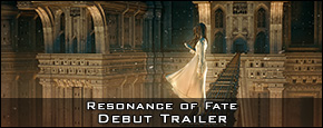 Resonance of Fate - Debut Trailer