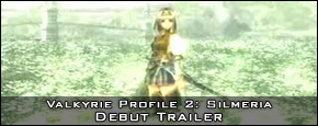 Valkyrie Profile 2: Silmeria - Debut Trailer